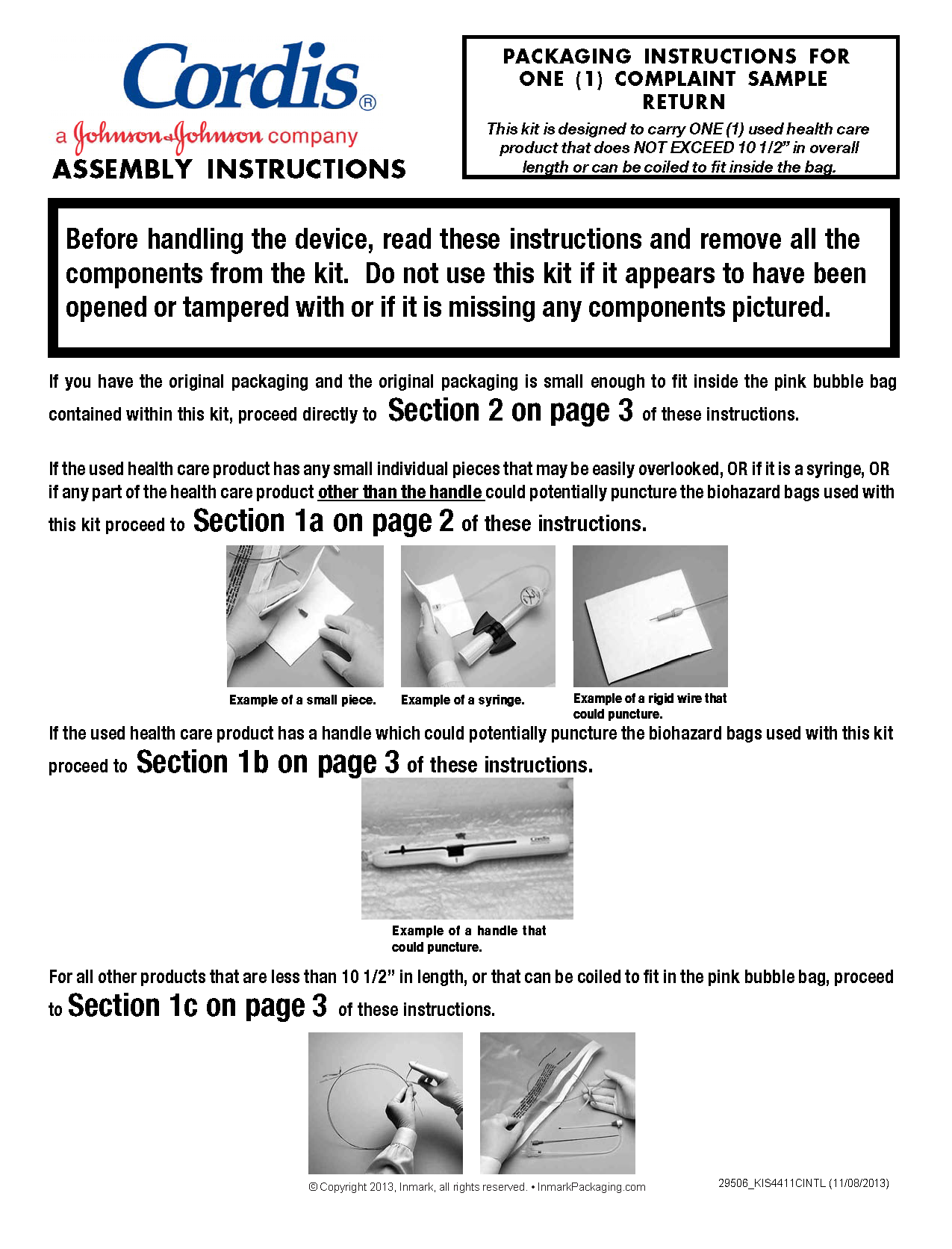 Kaneka Retrieval Kit for small Used Medical Devices w/o Korvu
